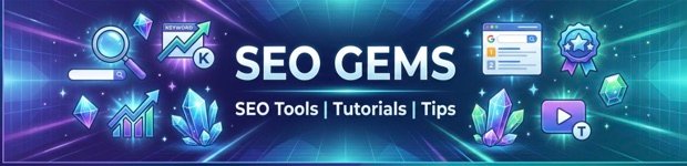 SEO Gems - SEO Tools | Tutorials | Tips